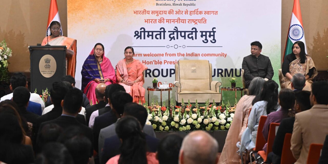 राष्ट्रपति श्रीमती द्रौपदी मुर्मु ने स्लोवाकिया में कल भारतीय समुदाय के सदस्यों को संबोधित किया